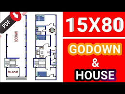15 80 House Design With Godown