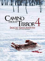 Camino Hacia el Terror 4 (2011) - Posters — The Movie Database (TMDB)