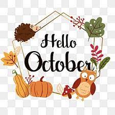 Hello October Autumn PNG Transparent Images Free Download | Vector Files |  Pngtree