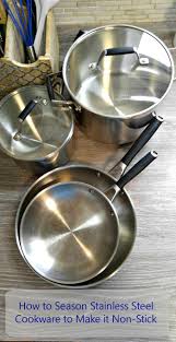 season stainless steel cookware to make