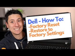 how to factory reset dell computer
