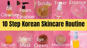 diy 10 step korean skincare routine how