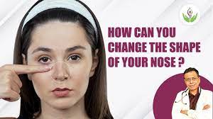 change the shape of your nose