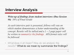 Check with the instructor to see how he/she would prefer interview content be added. 1 Interview Presentations Fellows Will Be Selected At Random To Present Their Student Interviews Before The First Interview Is Played Each Presenter Ppt Download