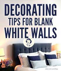 decorating tips for blank white walls