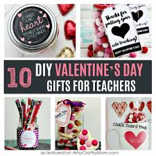 Valentine's day gifts can be fun for kids, too! 10 Diy Valentine S Day Gifts For Teachers That Kids Can Make