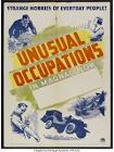 Unusual Occupations  Movie