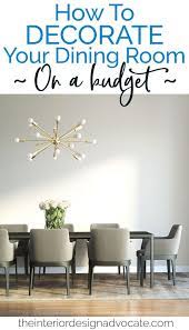 how to decorate the dining room on a budget