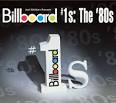 Billboard #1s: The '80s