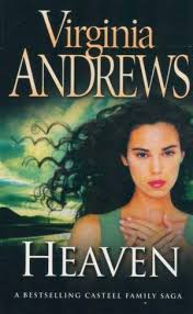 Andrews' heaven free, annalise basso, chris mcnally, julie benz, james rittinger paul shapiro. Heaven Casteel Book 1 By Virginia Andrews 9780007926107 Booktopia
