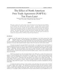 This video covers the key parts of the agreement and introduces the process for obtaining the benefits. Pdf The Effect Of North American Free Trade Agreement Nafta Ten Years Later