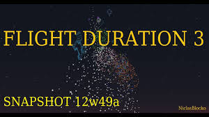 This guide should leave you with all the information you ll need. Snapshot 12w49a How To Get Flight Duration 3 On Any Rocket Youtube