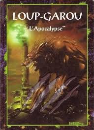 Loup-Garou : l'Apocalypse (1ère édition) (Livre de base pour Loup ...