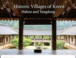 Resultado de imagem para unesco historic villages of korea hahoe and yangdong