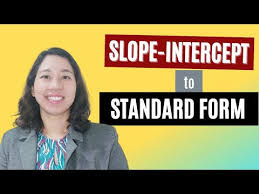 Slope Intercept Form To Standard Form