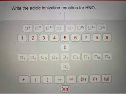 Write The Acidic Ionization Equation