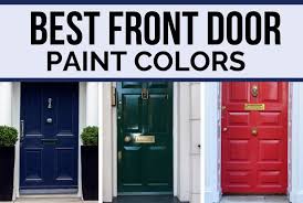 Best Front Door Paint Colors 2023 Diy