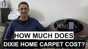 how much does dixie home carpet cost