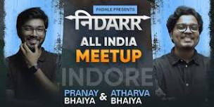Nidarr India Tour by Atharva & PRanay Bhaiya