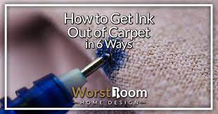 how to get ink out of carpet in 6 ways