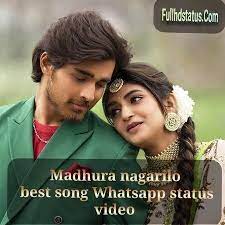 madhura nagarilo best song whatsapp