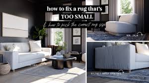 how to fix a rug that s too small how