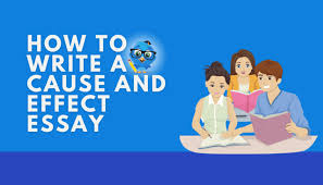 How To Write a Cause and Effect Essay Step-by-step - EduBirdie.com