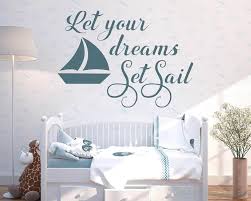 Let Your Dreams Set Sail Nautical Wall