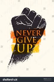 Never Give Motivation Poster Concept Creative Stock Vector