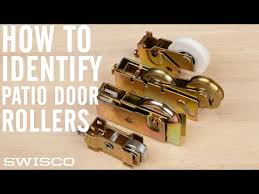 How To Identify Patio Door Rollers