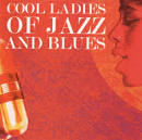 Cool Ladies of Jazz and Blues