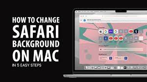 how to change safari background on mac