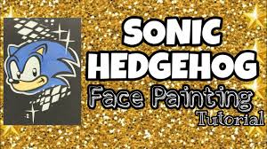 sonic face painting tutorial you