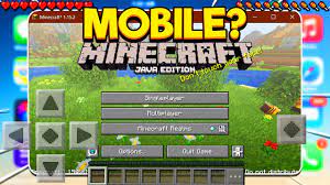 java edition for mobile minecraft
