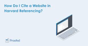 How To Cite A Website In Harvard Referencing Proofeds