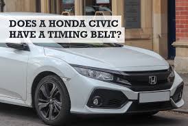 does a honda civic have a timing belt