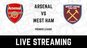 Premier League Arsenal vs West Ham United LIVE Streaming: When and Where to  Watch Online, TV Telecast, Team News