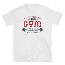 Gym Club Short Sleeve Unisex T Shirt Logo T Shirt Iron
