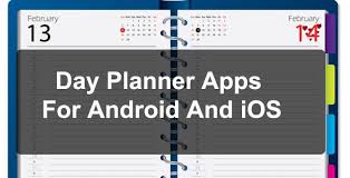 Planning for a day is very important for everyone. Top 15 Day Planner Apps For Android And Ios Easy Tech Trick