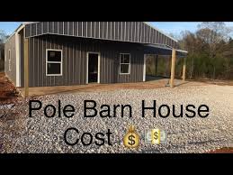 Pole barn plans and prices are readily available, so you know exactly how much you're going to spend on the structure. Cost To Build Pole Barn House Cost Estimate Youtube