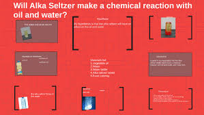 Alka Seltzer Make A Chemical Reaction
