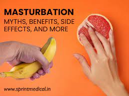 Masturbation: Myths, Benefits, Side Effects, and more | Sprint Medical