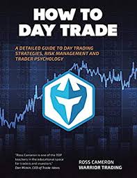 Amazon Com How To Day Trade A Detailed Guide To Day