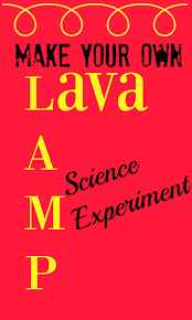 own lava l science experiment