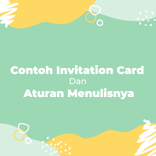 Cover letter or job application letter is a letter prepared and sent by someone who wanted to work in an office, company or other agencies. Contoh Invitation Card Dan Aturan Menulisnya