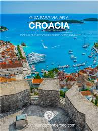Croacia, oficialmente república de croacia, es uno de los veintisiete estados soberanos que forman la unión europea, el cual está ubicado entre europa central, europa meridional y el mar adriático; Que Ver En Croacia Y Todo Lo Que Necesitas Saber Antes De Ir Vcb