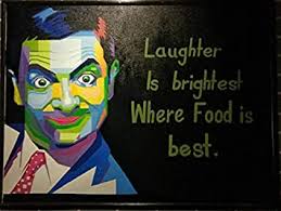 If you want to be strong learn to live alone mr bean: D Artism Watercolor Painting Mr Bean Food Quote Painting Amazon In Home Kitchen