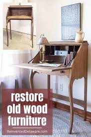 how to re old wood furniture