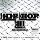 Hip Hop: The Collection, Vol. 3