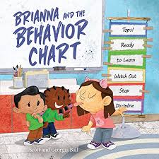 Brianna And The Behavior Chart Georgia Ball Scott Ball